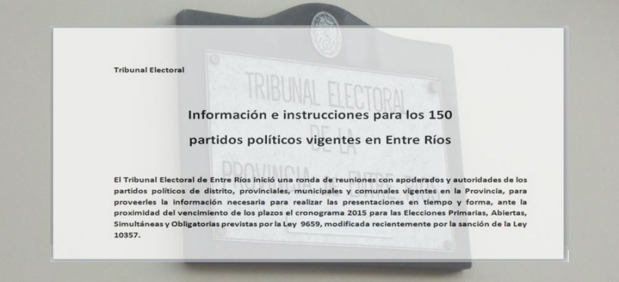 Información e instrucciones para los 150 partidos políticos vigentes en Entre Ríos